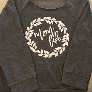 Mom Life Sweatshirt Size L